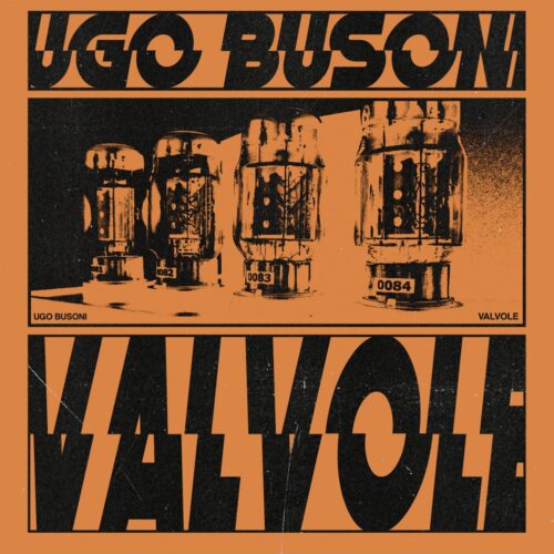 Ugo Busoni - Valvole - MPI-LP007 - MUSICA PER IMMAGINI