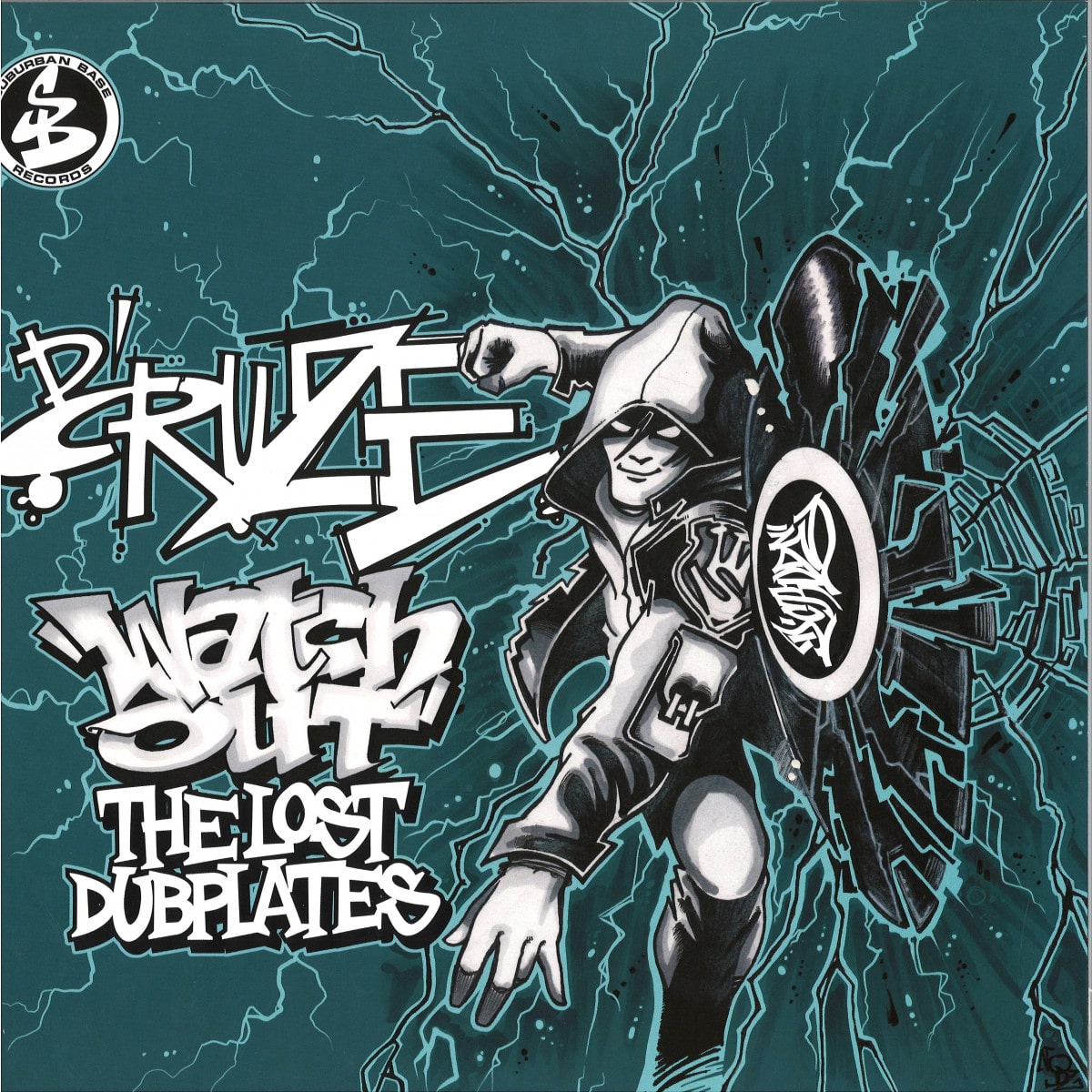 D'Cruze - Watch Out (The Lost Dubplates) - SUBBASE83 - SUBURBAN BASE RECORDS