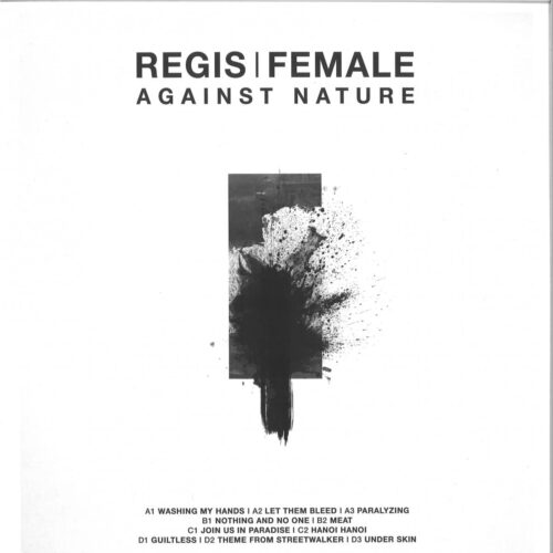 Regis/Female - Againstnature - TRESOR147 - TRESOR