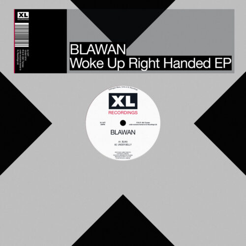 Blawan - Woke Up Right Handed - XL1197T - XL RECORDINGS