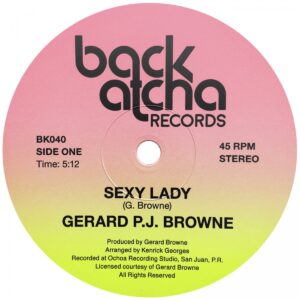 Gerard P.J. Brown - Sexy Lady - BK040 - BACKATACHA RECORDS