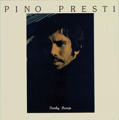 Pino Presti - Funky Bump - BSTX001 - BEST RECORD