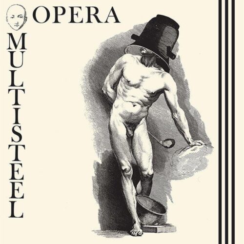 Opera Multi Steel - Opera Multi Steel - DE067 - DARK ENTRIES