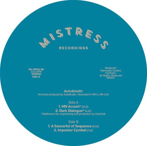 Autokinetic - Mistress 15 - MISTRESS016 - MISTRESS RECORDINGS