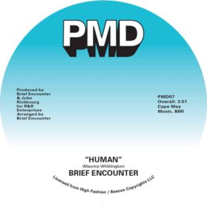 Brief Encounter - Human / Total Satisfaction - PMD07 - PRESSURE MAKES DIAMONDS