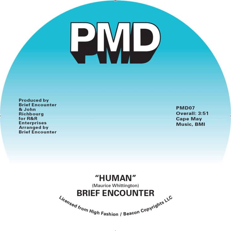 Brief Encounter - Human / Total Satisfaction - PMD07 - PRESSURE MAKES DIAMONDS