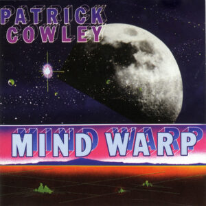 Patrick Cowley - Mind Warp - SPLP-7053 - UNIDISC