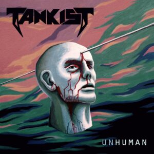 Tankist - Unhuman - TANKIST1 - SELF-RELEASED