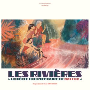 Kenny Dickenson - Les Rivieres - BEWITH100LP - BE WITH RECORDS
