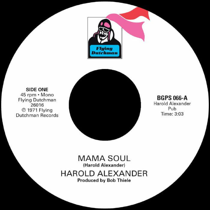 Harold Alexander - Mama Soul / Heavy Soul Slinger - BGPS066 - ACE RECORDS