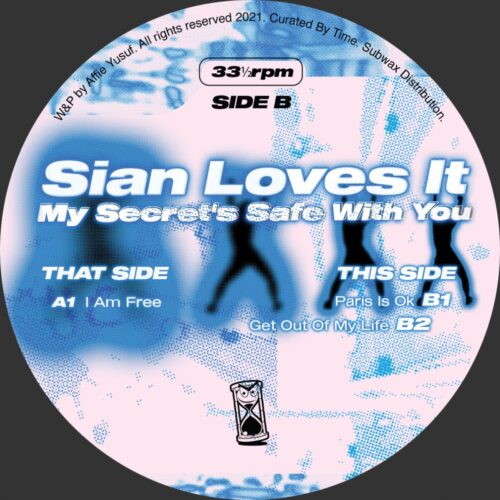 Sian Loves It - My Secret's Safe With You - BYTIME010 - CURATED BY TIME