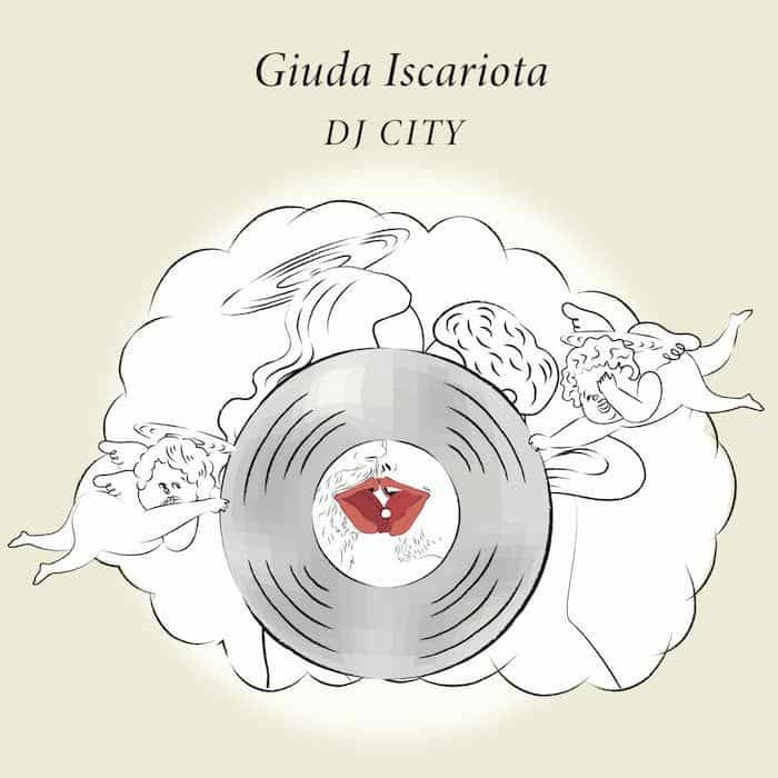 DJ City - Giuda Iscariota - CDA033 - COCKTAIL D'AMORE