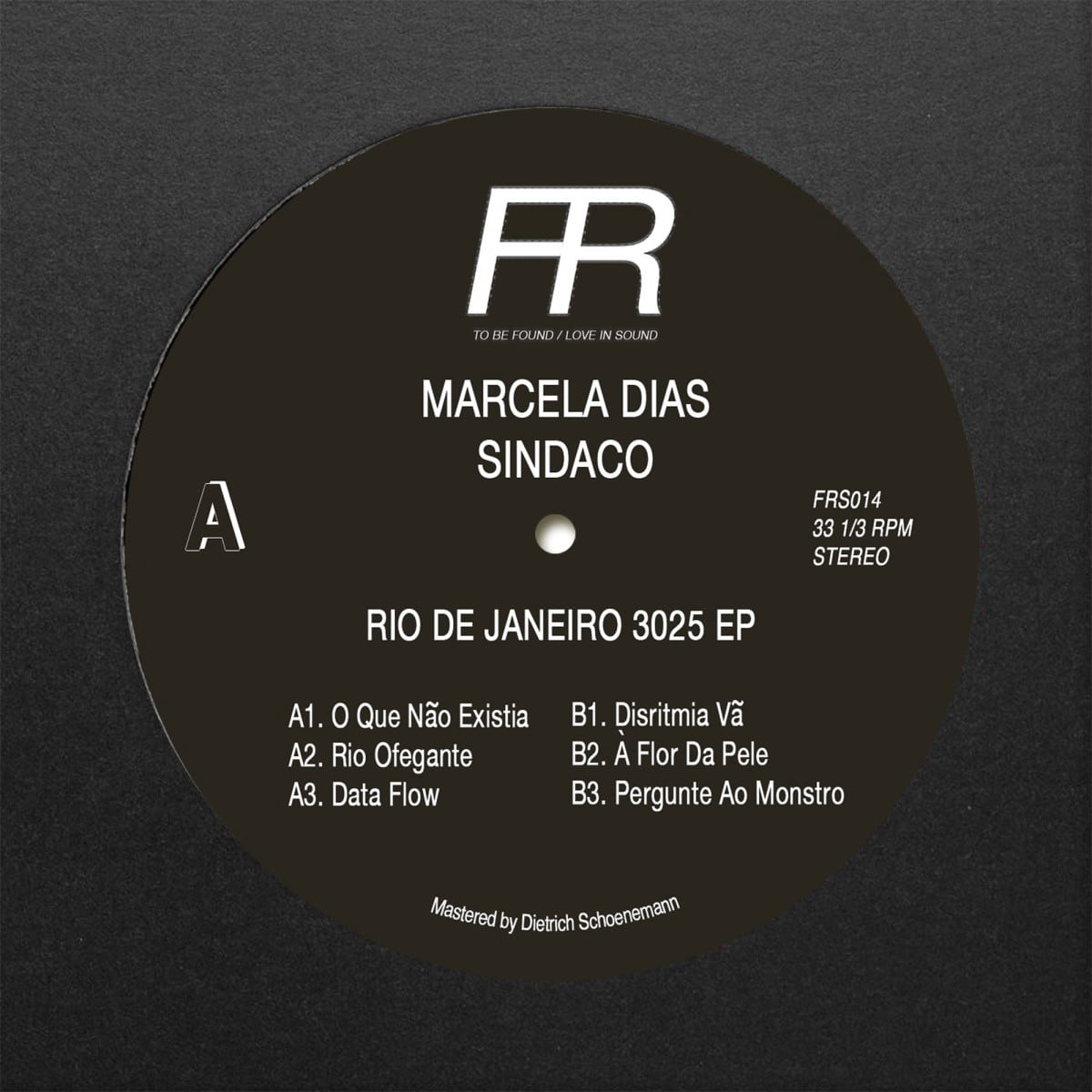 Marcela Dias Sindaco - Rio de Janeiro 3025 EP - FRS014 - FIXED RHYTHMS