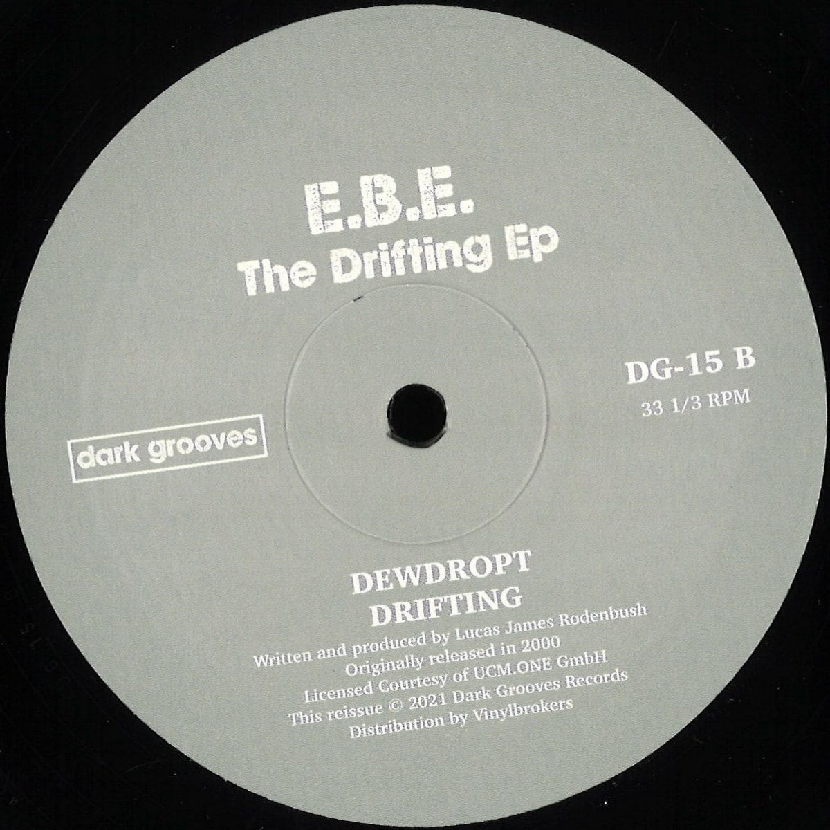 E.B.E - The Drifting EP - DG-15 - DARK GROOVES RECORDS