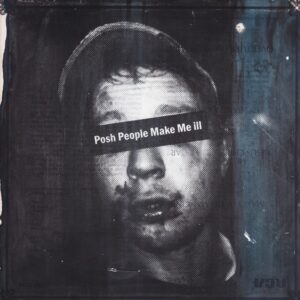 Tom Boogizm - Posh People Make Me Ill - ONO5313 - ONO