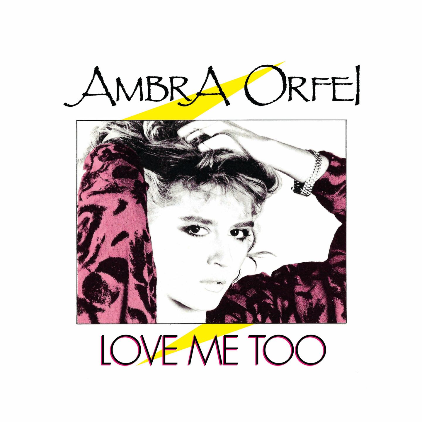 Ambra Orfei - Love Me Too / The Dream - PROXIMA002 - PROXIMA