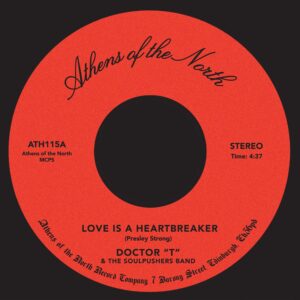 Doctor T/Presley Strong - Love Is A Heartbreaker - ATH115 - ATHENS OF THE NORTH