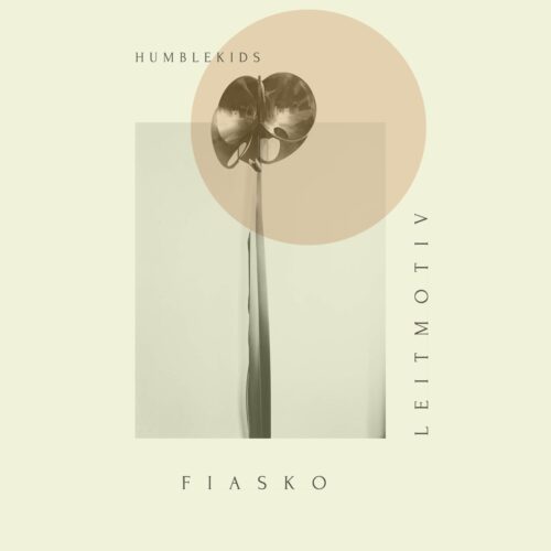 Fiasko Leitmotiv - Humblekids - CBR020 - COLD BEATS RECORDS