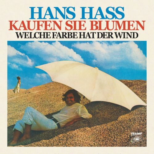 Hans Hass - Welche Farbe Hat Der Wind - TR300 - TRAMP RECORDS