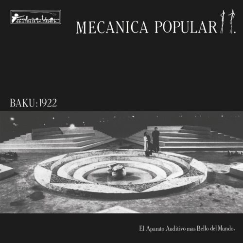 Mecanica Popular - Baku: 1922 - LPS241 - WAH WAH RECORDS