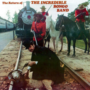 Incredible Bongo Band - Return Of The Incredible Bongo Band: Deluxe 40th Anniversary Edition - MRBLP119 - MR BONGO
