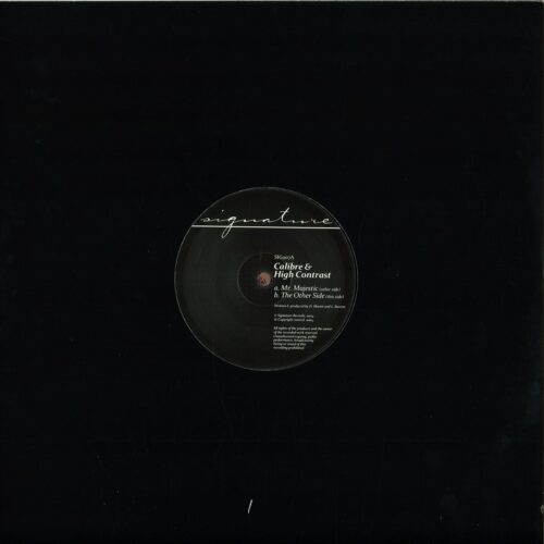 Calibre/High Contrast - Mr Majestic/ the Other Side - SIG007 - SIGNATURE