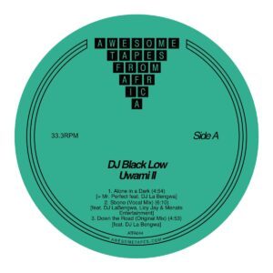 DJ Black Low - Uwami II - ATFA044LP - AWESOME TAPES OF AFRICA