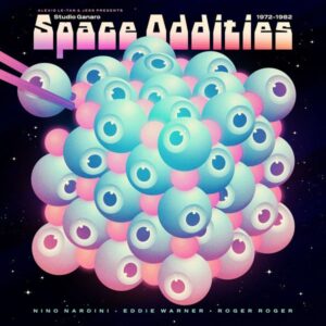 Alexis Le-Tan/Jess/Roger Roger/Eddie Warner/Various - Space Oddities - Studio Ganaro (1972-1982) - BB082LP - BORN BAD