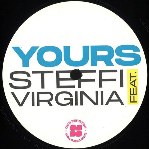 Steffi - Yours Feat. Virginia - DESTEFSTER001 - DESTEFSTER