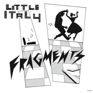 Little Italy - Fragments - FTR1009 - FUTURIBILE