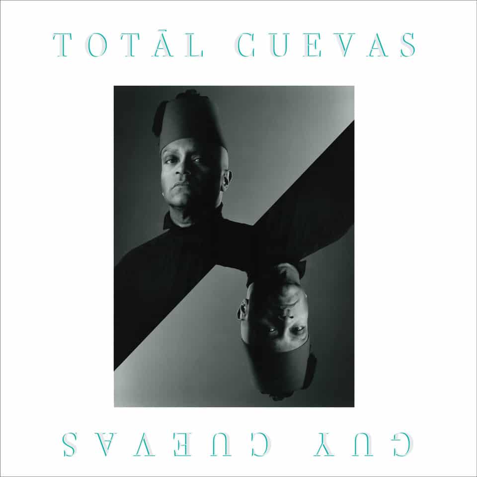 Guy Cuevas - Total Cuevas - LVLP-2108 - LIBERVILLE RECORDS