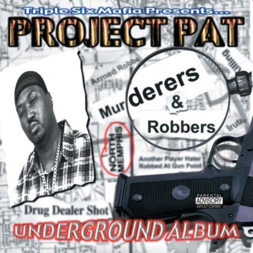 Project Pat - Project Records - PJE9996 - MURDERERS & ROBBERS