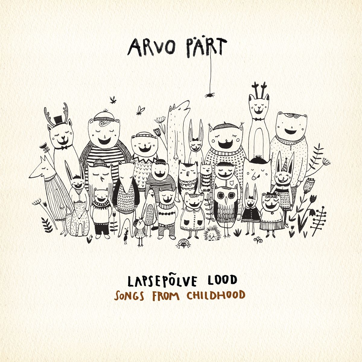 Arvo Pärt - Lapsepõlve Lood/Songs From Childhood - TIKS041 - TIKS REKORDS