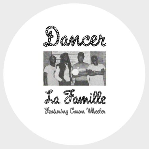 Caron Wheeler/La Famille - Dancer - FSR116 - FREESTYLE