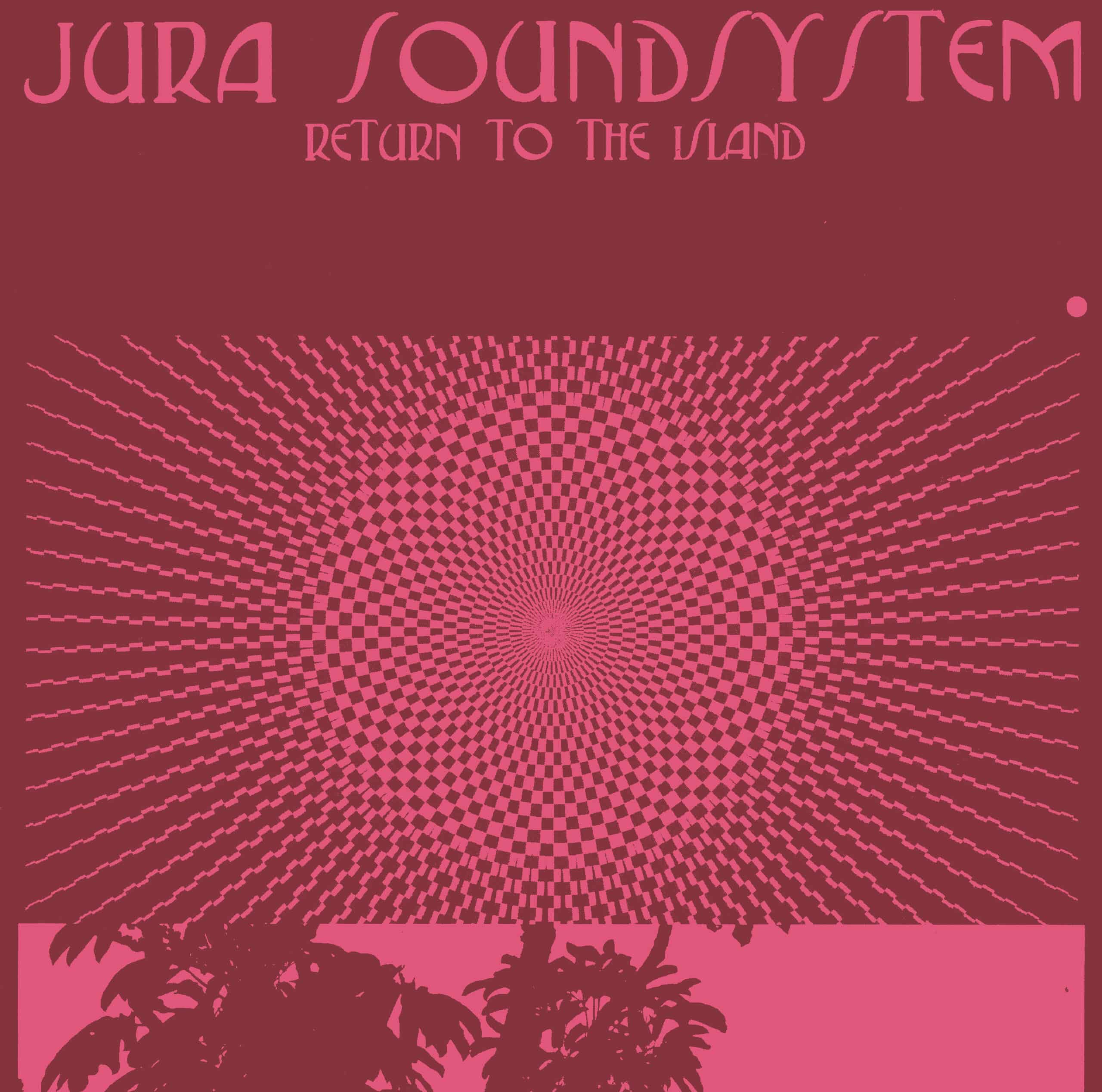 Jura Soundsystem - Return To The Island - TEMPLELP003 - TEMPLES OF JURA