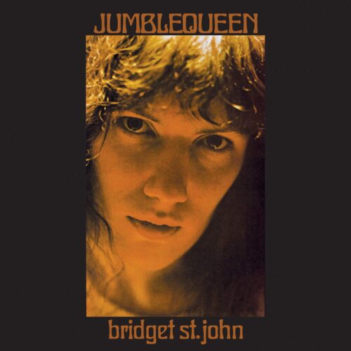 Bridget St. John - Jumble Queen - WELLE113 - OUR SWIMMER