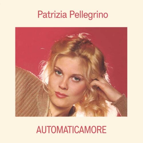 Patricia Pellegrino - Automaticamore - MISSYOU018 - MISS YOU