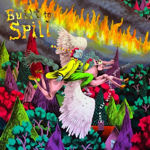 Built To Spill - When The Wind Forgets Your Name - SP1510 - SUB POP