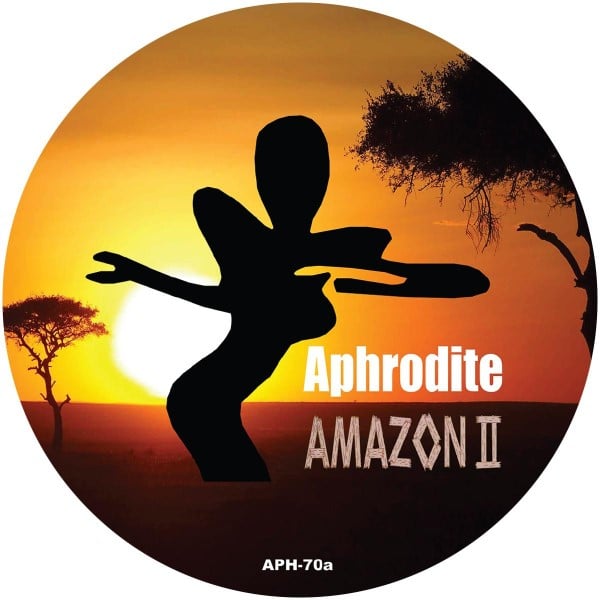 Aphrodite - Aphro Amazon - APH-70 - APHRODITE RECORDINGS