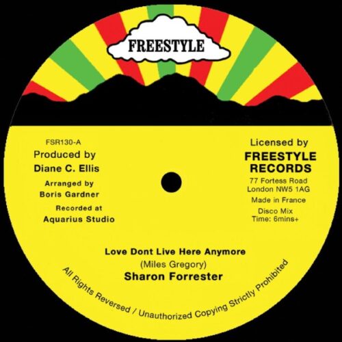 Sharon Forrester - Love Don't Live Here Anymore - FSR130 - FREESTYLE RECORDS