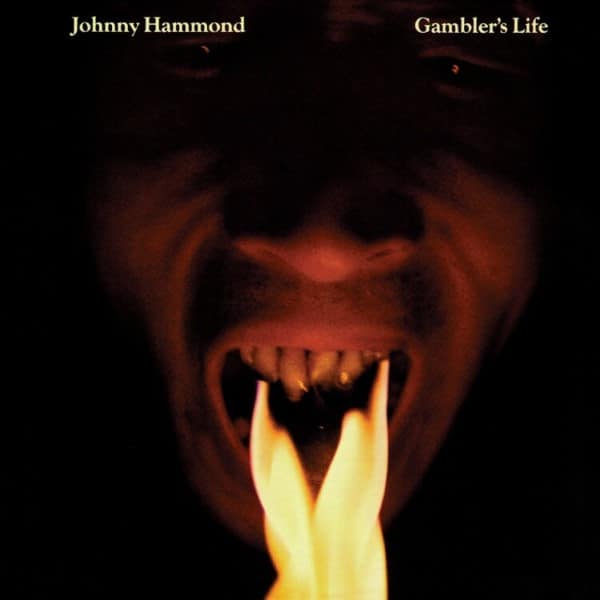 Johnny Hammond - Gambler's Life - LPSBCS9 - SOUL BROTHER