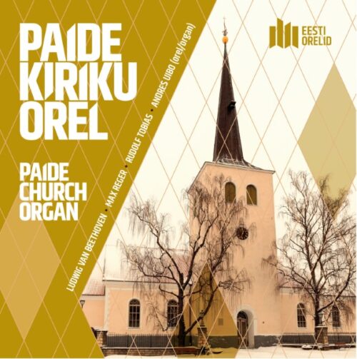 Various - Eesti Orelid Paide Kiriku Orel - 4742229006543 -