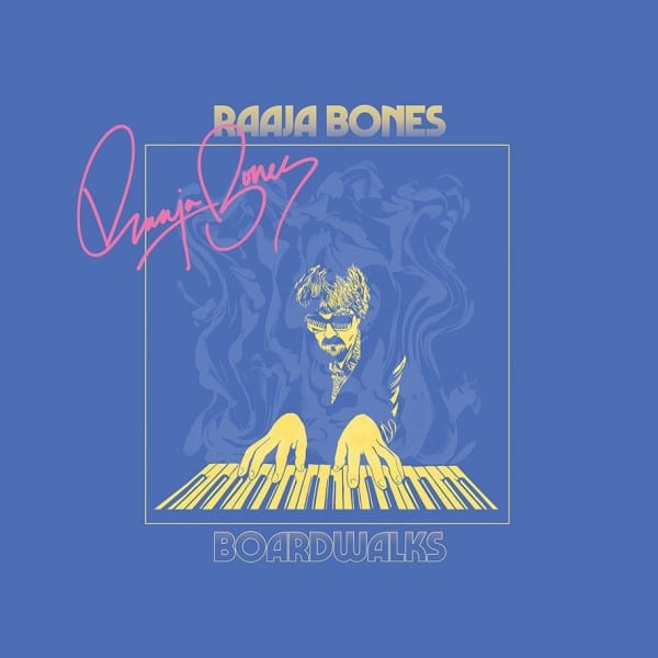 Raaja Bones - Boardwalks - SNRKL007 - SNORKEL RECORDS