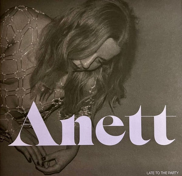 Anett - Late To The Party - 4743212002795 - ANETT MUSIC