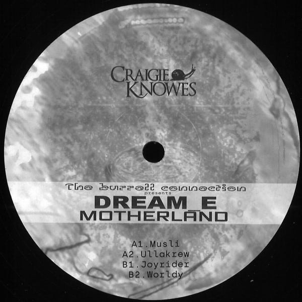 Dream_E - Motherland - CKNOWEP43 - CRAIGIE KNOWES