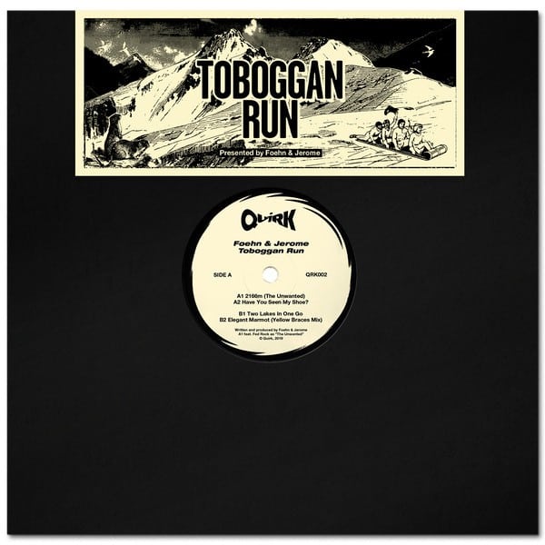 Foehn & Jerome - Toboggan Run - QRK002 - QUIRK