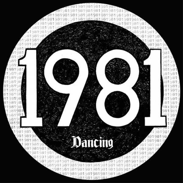 1981 - Dancing - SVR317 - SVART RECORDS