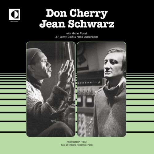 Don Cherry/Jean Schwarz - Roundtrip - Live at Théatre Récamier - Paris (1977 - TRS26 - TRANSVERSALES DISQUES