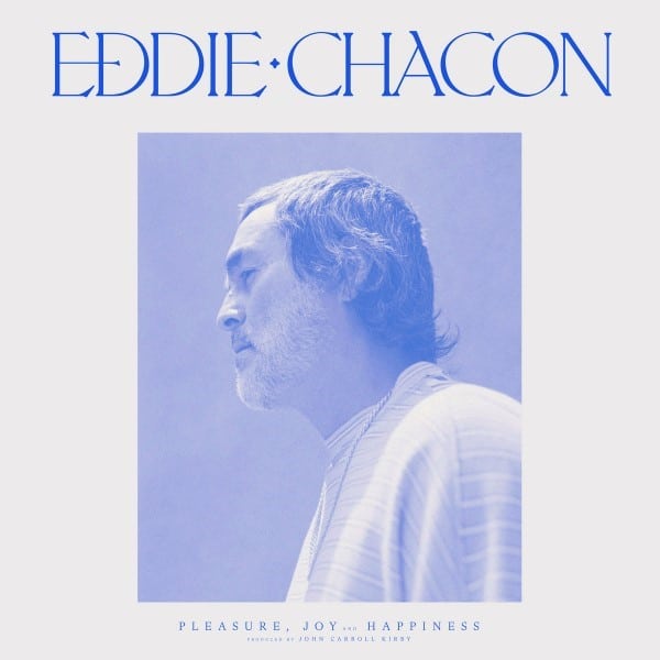 Eddie Chacon - Pleasure