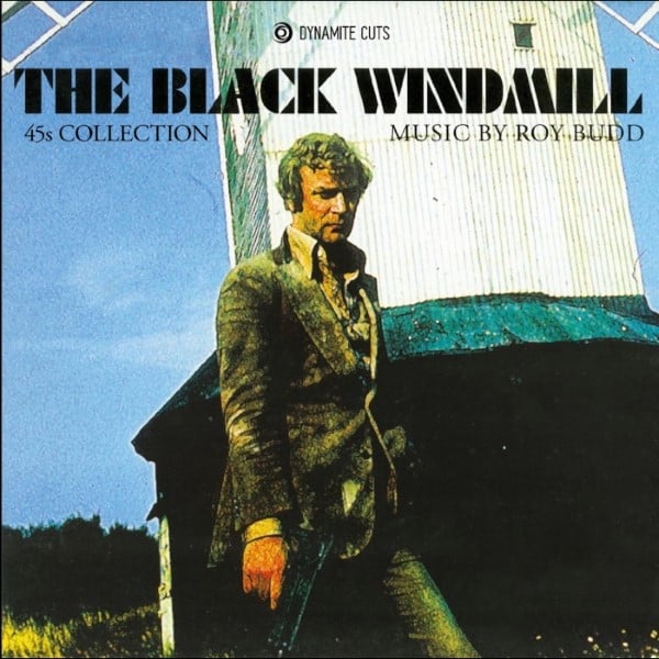 Roy Budd - Black Windmill 45s Collection - DYNAM703738 - DYNAMITE CUTS